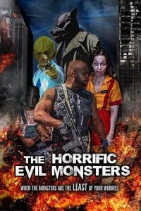 The Horrific Evil Monsters [Subtitulado]